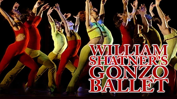 Watch Free William Shatner's Gonzo Ballet Full Movie Online