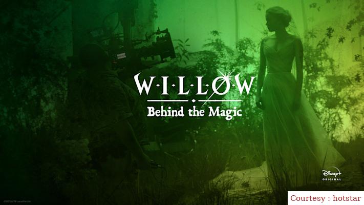 Willow: Behind the Magic