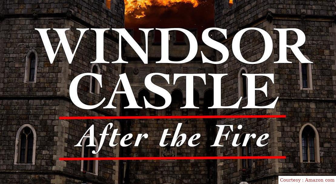 Windsor Castle: After the Fire