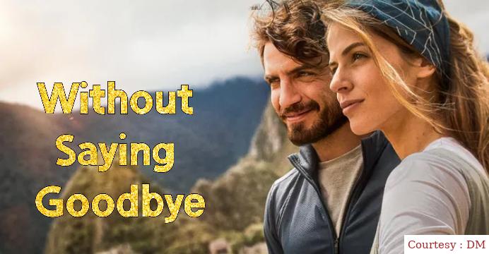 Without Saying Goodbye