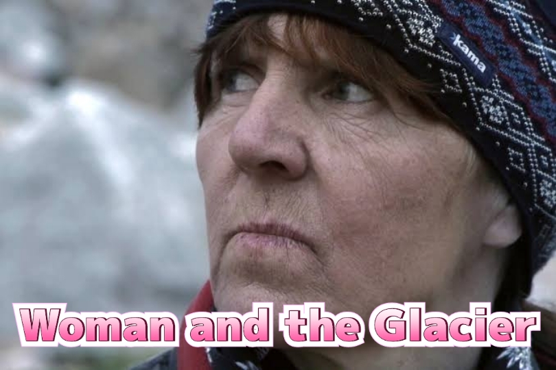 Woman and the Glacier