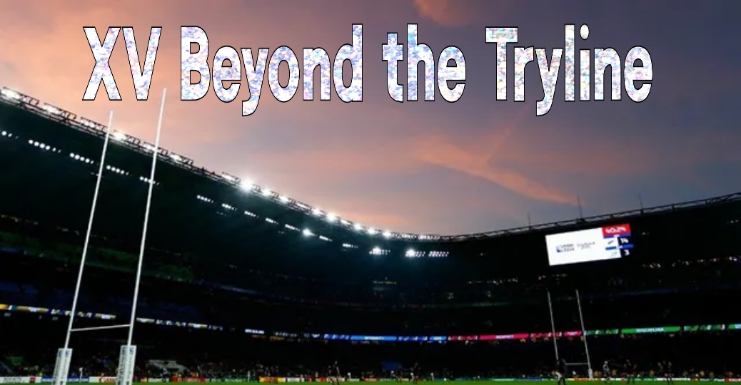 XV Beyond the Tryline