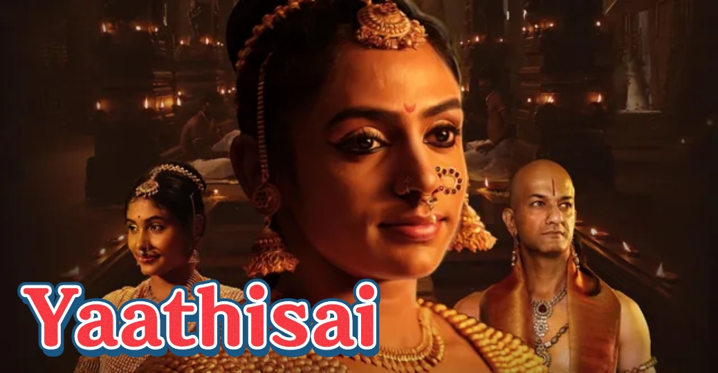 Yaathisai 