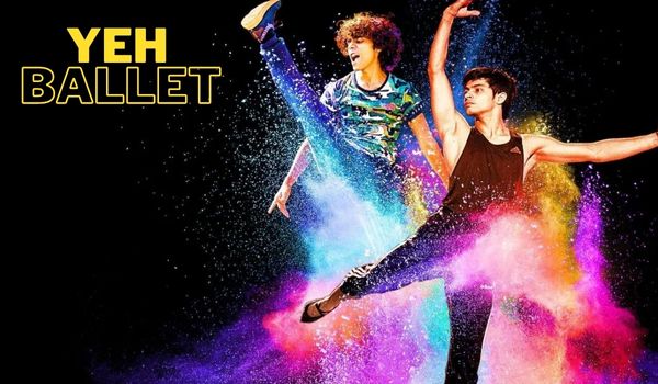 Watch Free  Yeh Ballet Full Movie Online