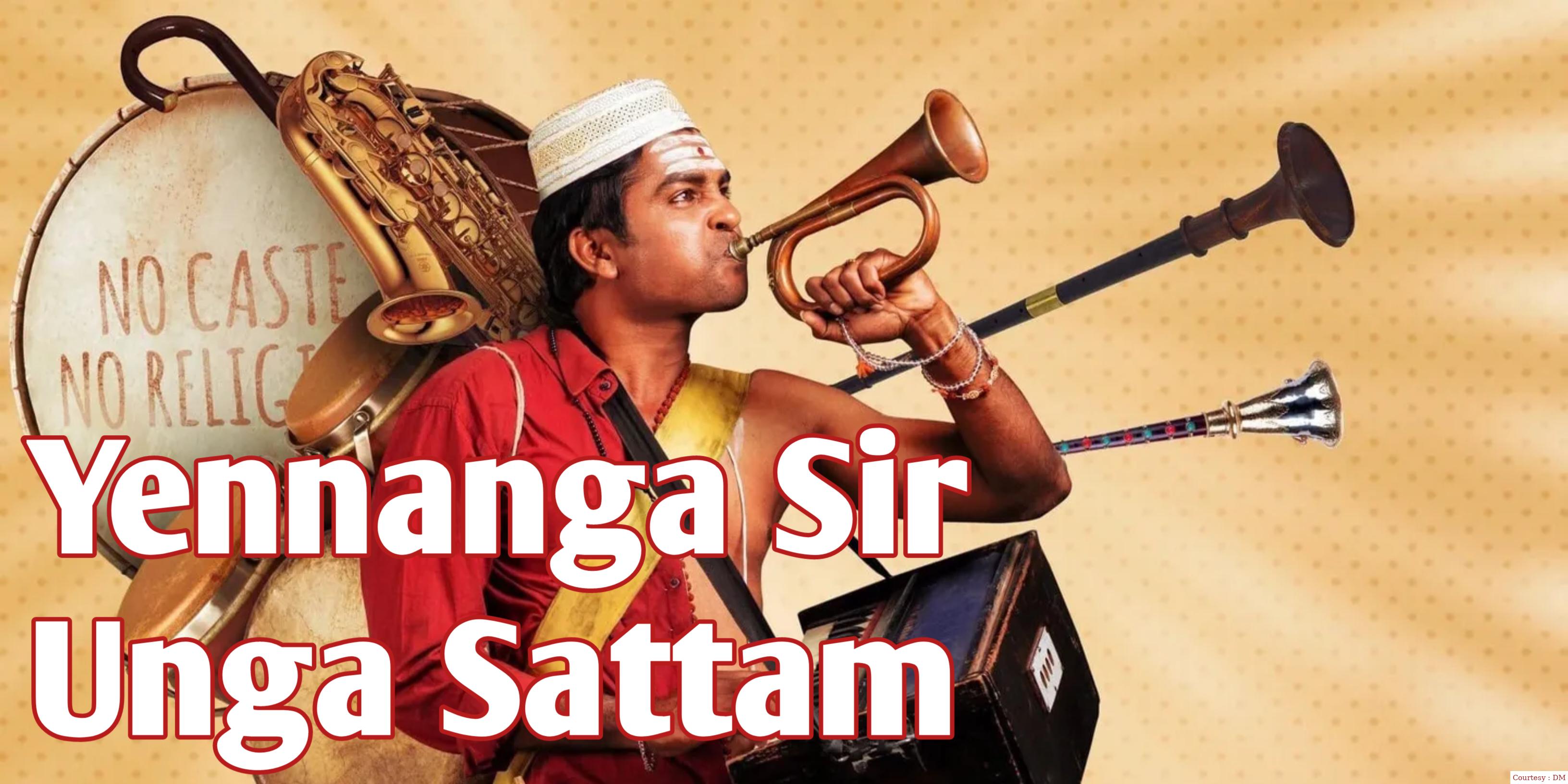 Yennanga Sir Unga Sattam