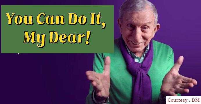 You Can Do It, My Dear!