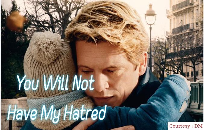 You Will Not Have My Hatred