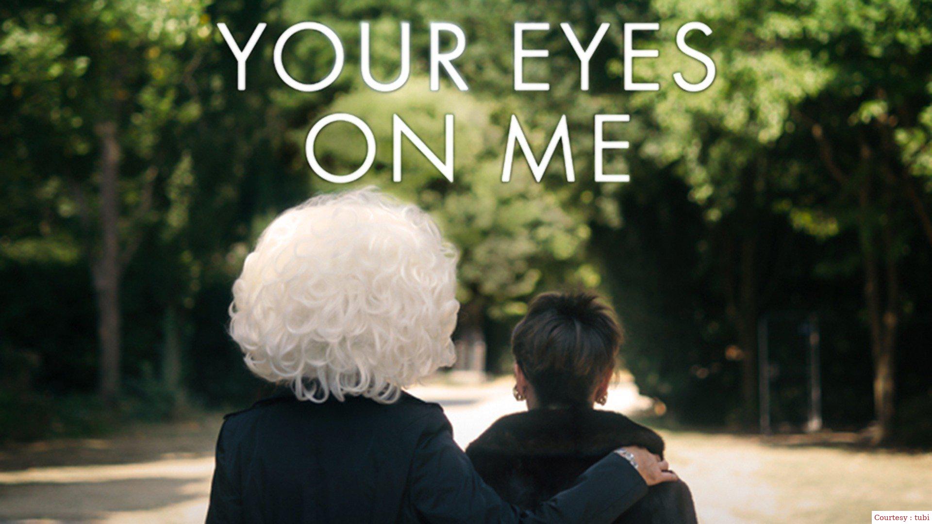 Your Eyes on Me 