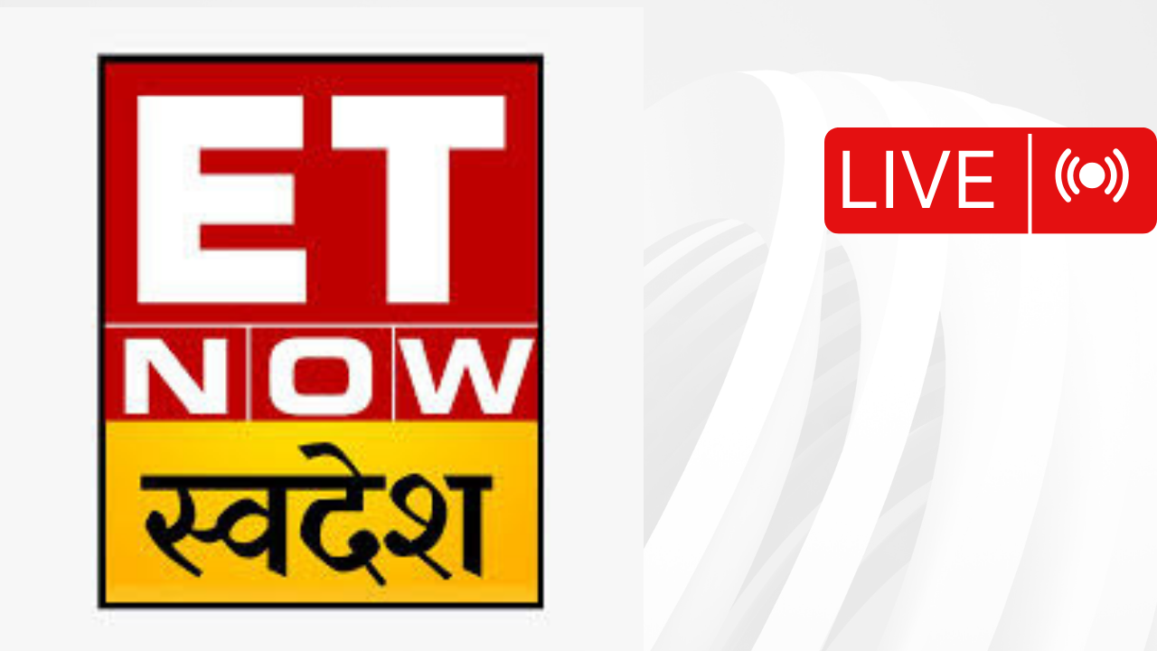 ET Now Swadesh 